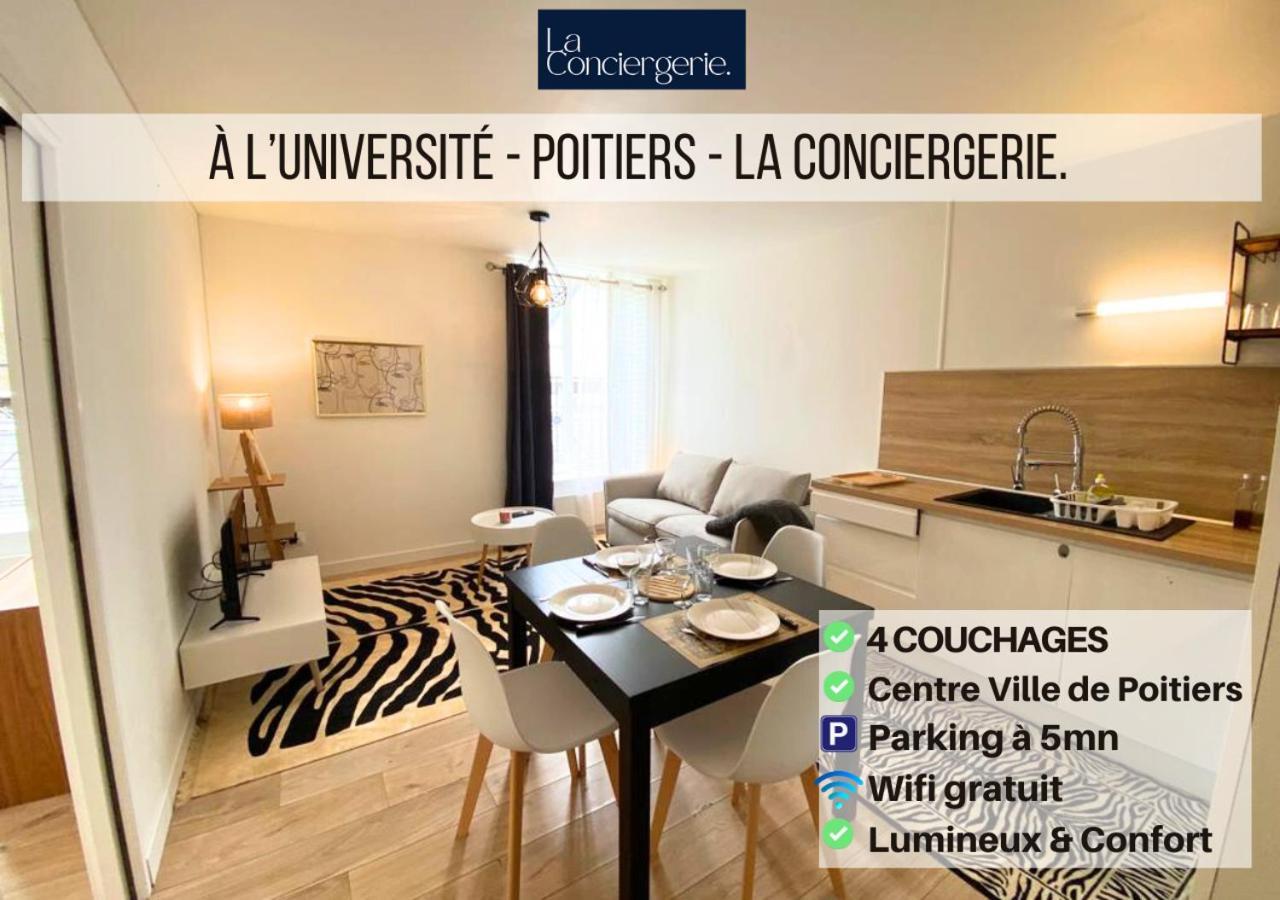 A L'Universite - Poitiers Centre- La Conciergerie Exteriör bild
